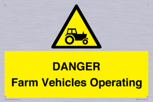 DANGER Farm Vehicles Operating